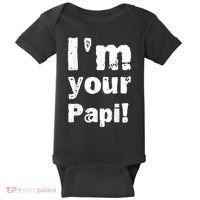 I’M Your Papi Baby Bodysuit thumb 0