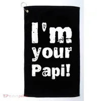 I’M Your Papi Golf Towel thumb 0