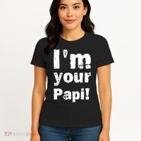 I’M Your Papi Women's T-Shirt thumb 4