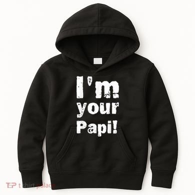 I’M Your Papi Kids Hoodie