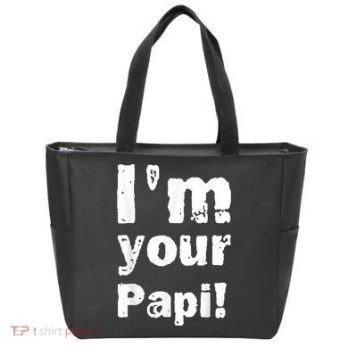 I’M Your Papi Tote Bag
