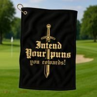 Intend Your Puns You Cowards Funny Pun Golf Towel thumb 1