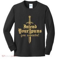 Intend Your Puns You Cowards Funny Pun Kids Long Sleeve Shirt thumb 0