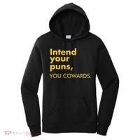 Intend Your Puns You Cowards Women's Hoodie thumb 0