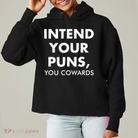 Intend Your Puns You Cowards Funny Ladies Heavyweight Boxy Pullover Hoodie thumb 0