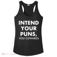 Intend Your Puns You Cowards Funny Ladies PosiCharge Competitor Racerback Tank thumb 0