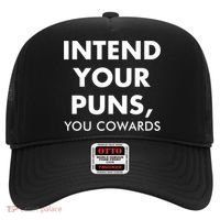 Intend Your Puns You Cowards Funny Hat thumb 0
