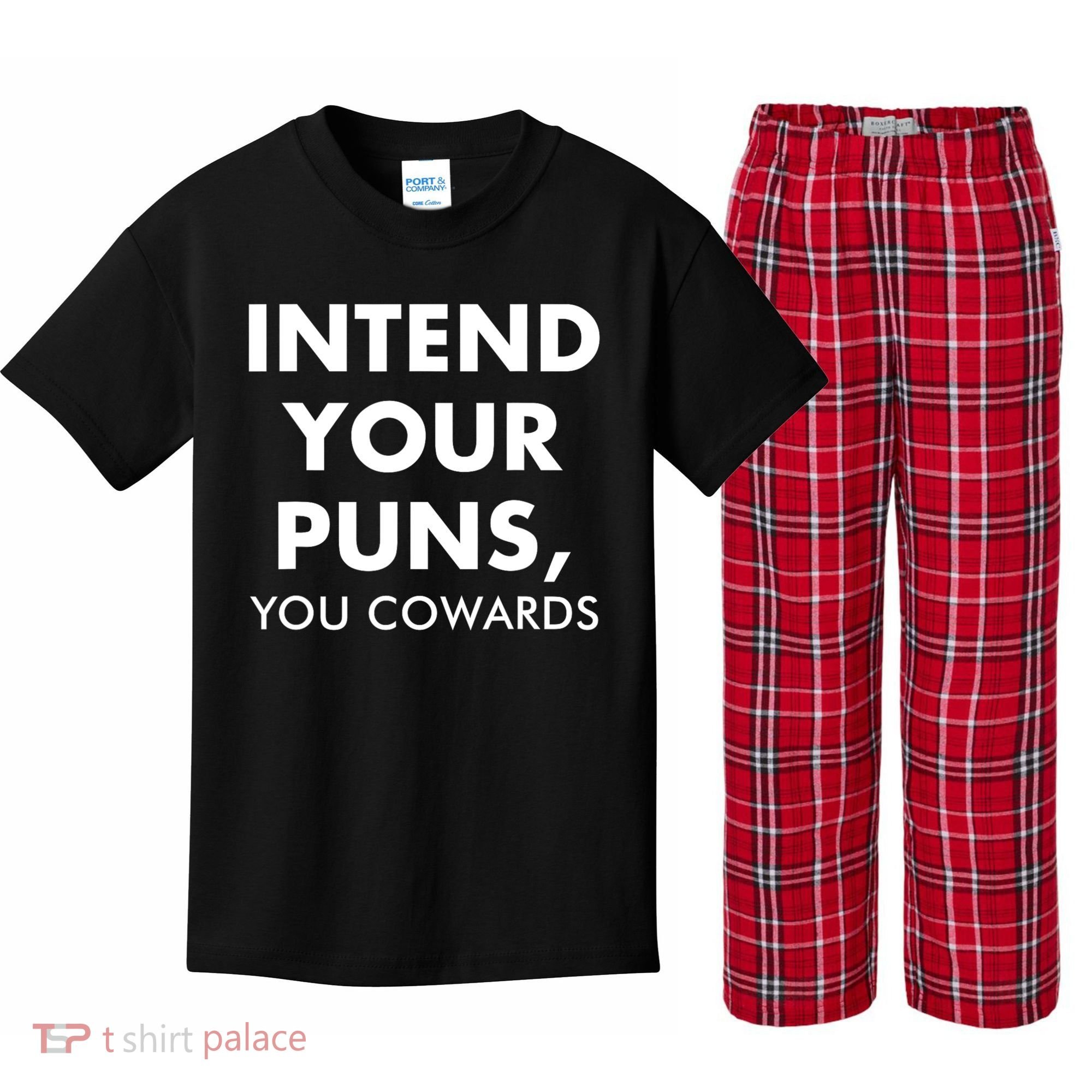 Intend Your Puns You Cowards Funny Kids Plaid Pajama Set