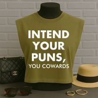 Intend Your Puns You Cowards Funny Garment-Dyed Women's Muscle Tee thumb 3