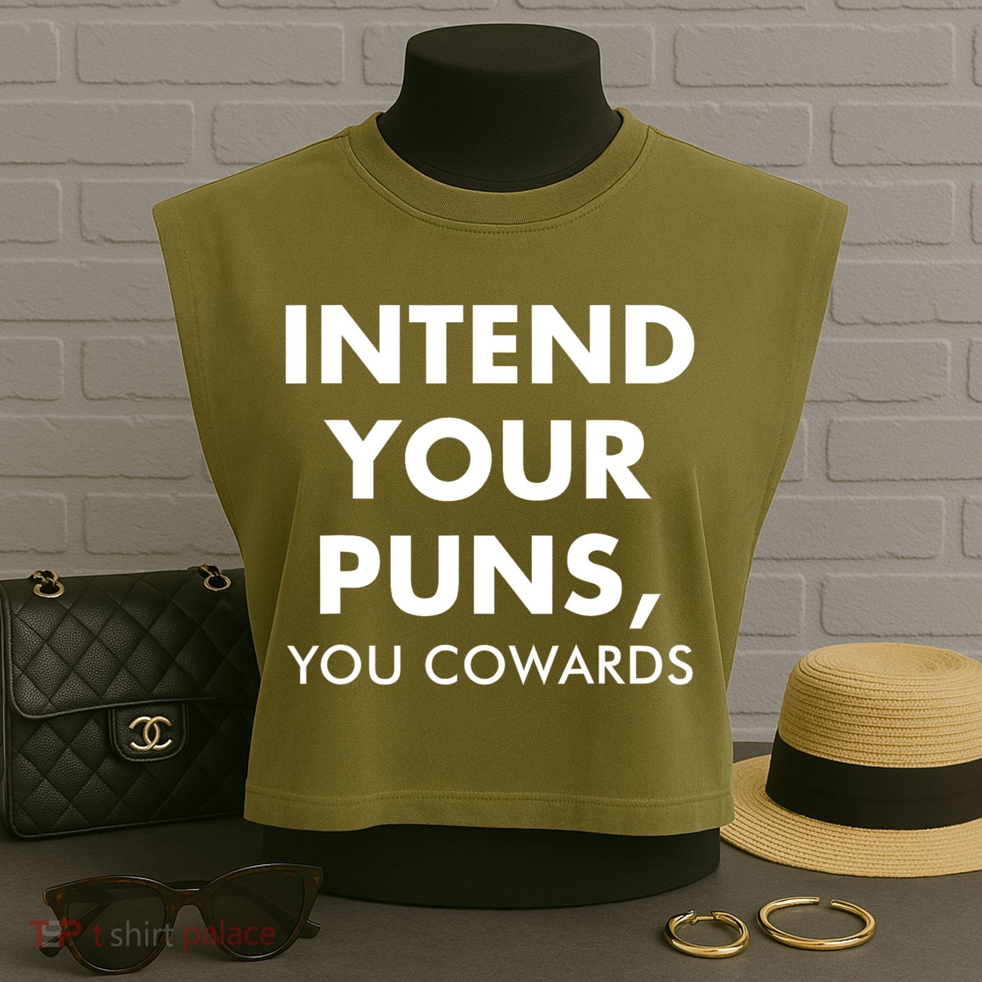 Intend Your Puns You Cowards Funny Garment-Dyed Women's Muscle Tee