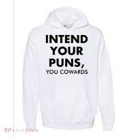 Intend Your Puns You Cowards Funny Comfort Colors Garment-Dyed Hooded Sweatshirt thumb 0