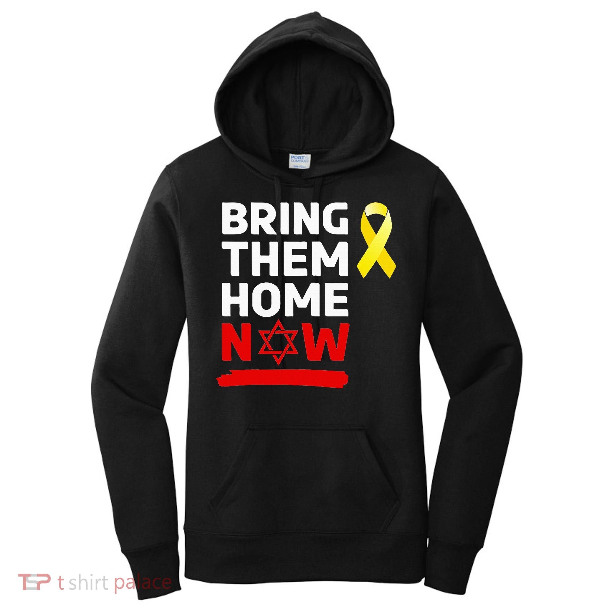 Israel Yellow Ribbon Symbol Bring Them Back Home Now Women's Hoodie
