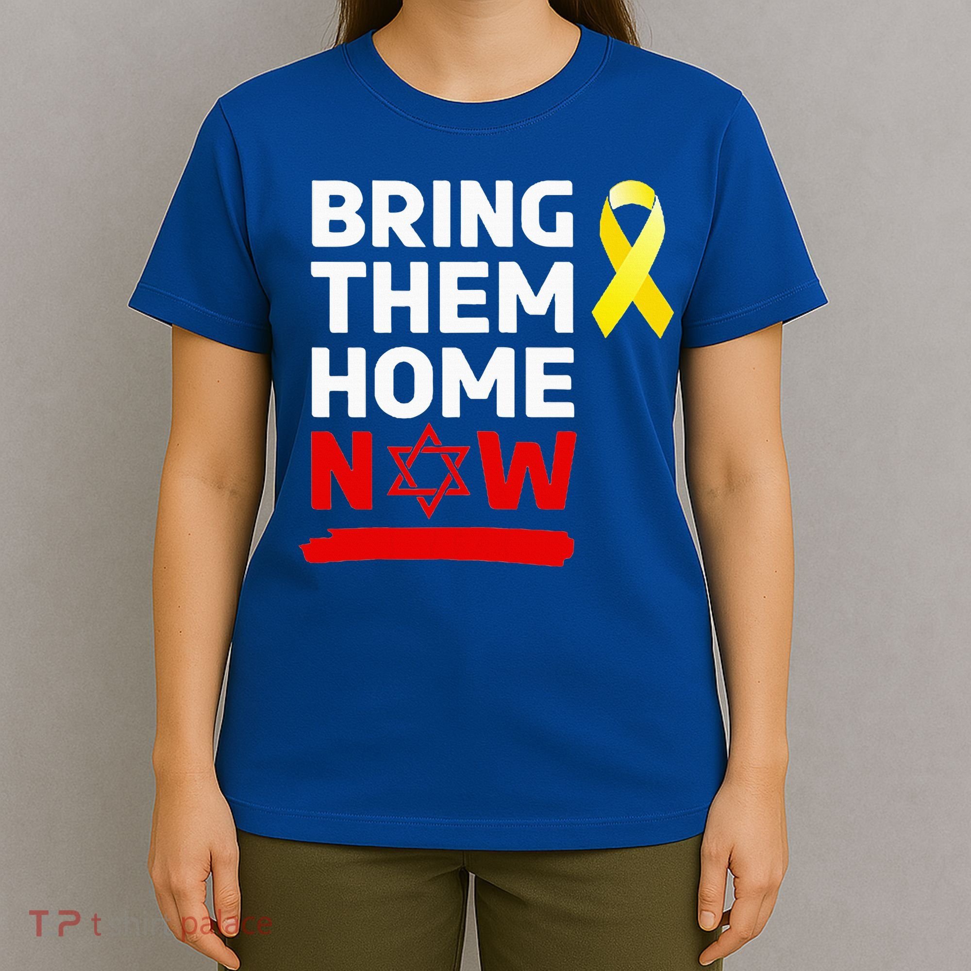 Israel Yellow Ribbon Symbol Bring Them Back Home Now T-Shirt