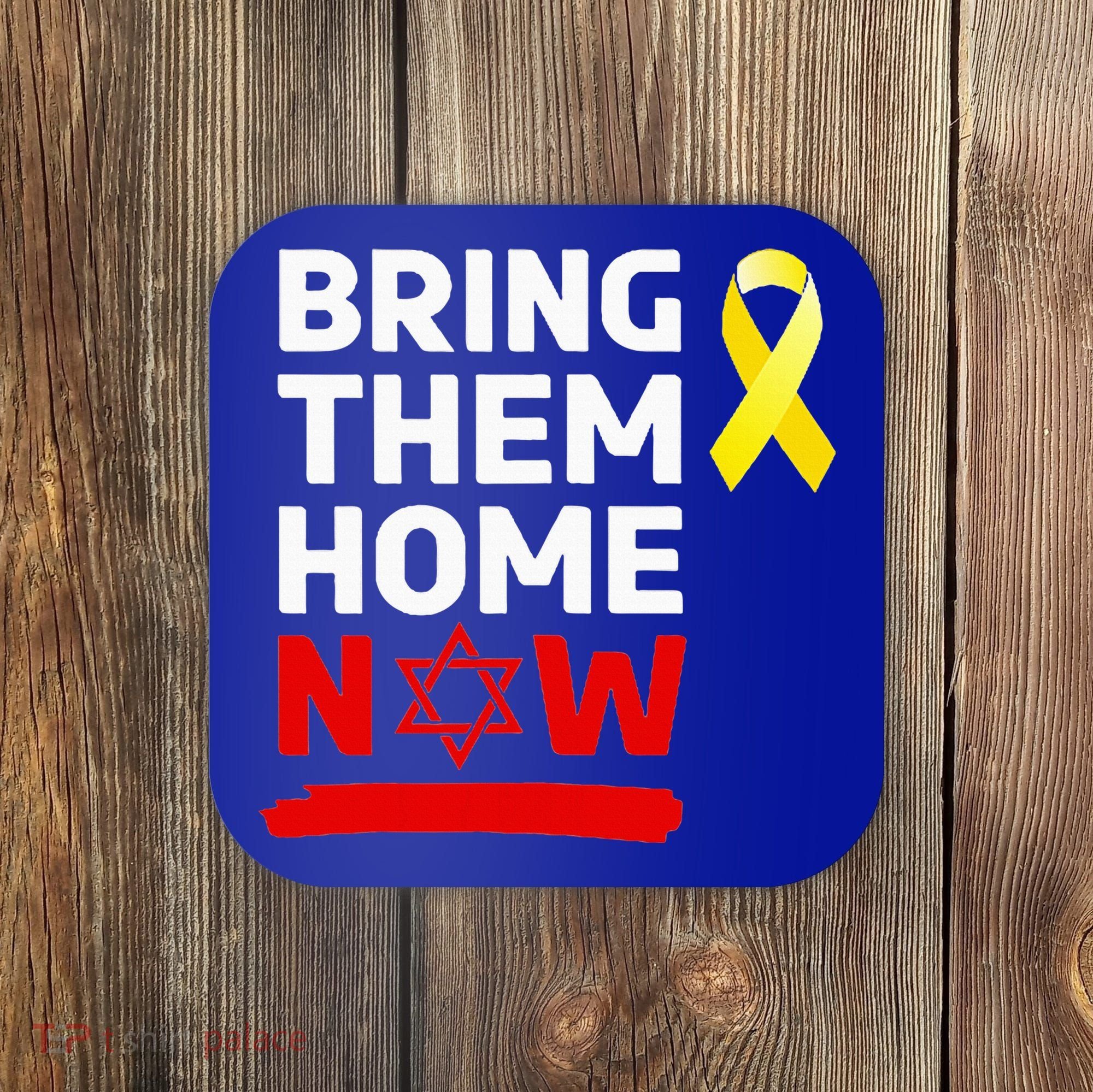 Israel Yellow Ribbon Symbol Bring Them Back Home Now Coaster