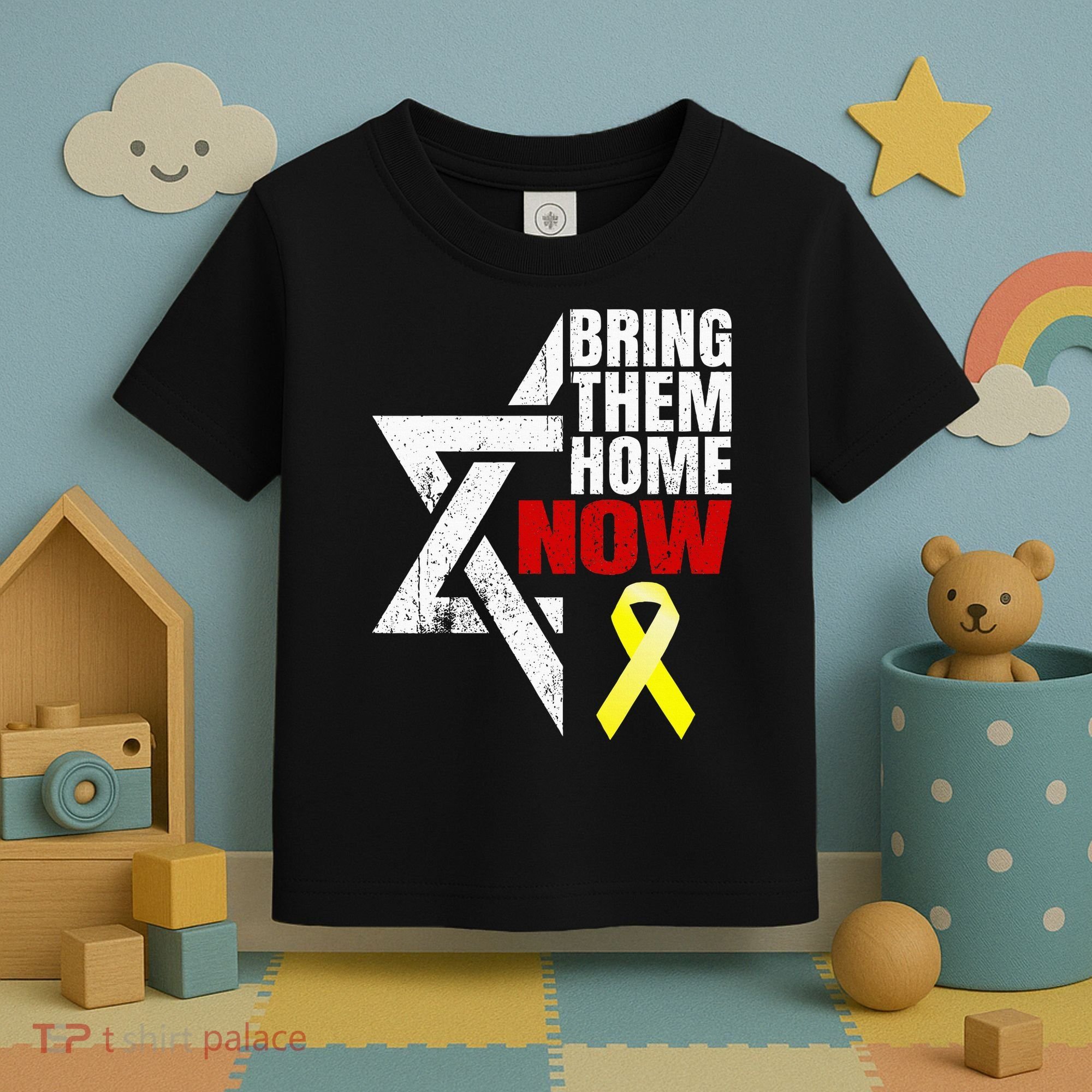 Israel Yellow Ribbon Symbol Bring Them Back Home Now Toddler T-Shirt