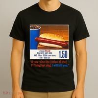 If You Raise The Price Of The Hot Dog T-Shirt thumb 3