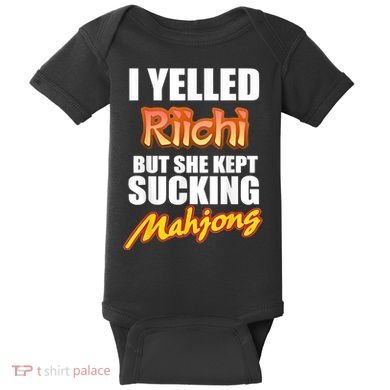 I Yelled Riichi But She Kept Sucking Mahjong Baby Bodysuit