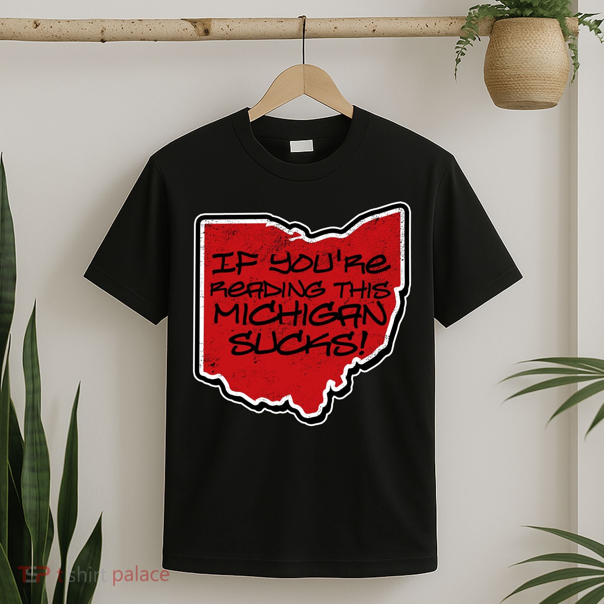 If You're Reading This Michigan Sucks Funny Ohio T-Shirt