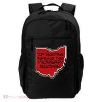 If You're Reading This Michigan Sucks Funny Ohio Backpack thumb 0