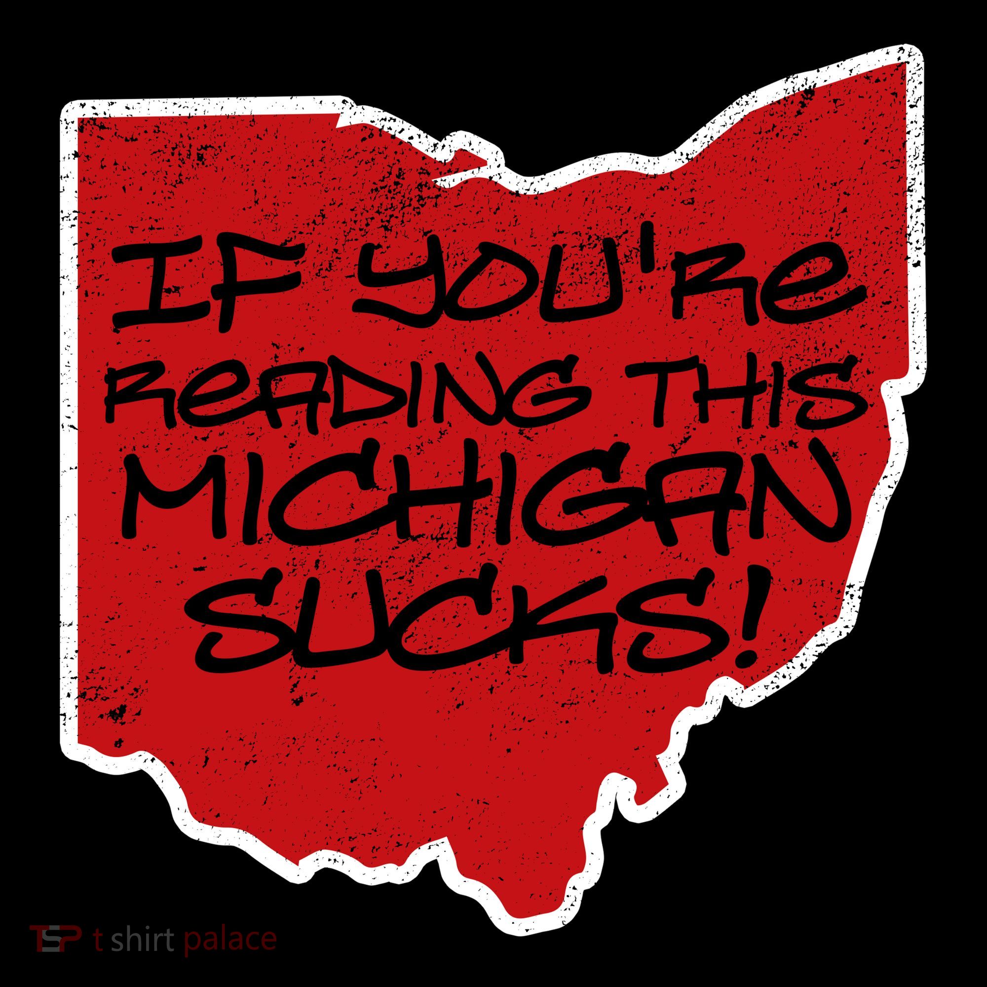 If You're Reading This Michigan Sucks Funny Ohio Coffee Mug