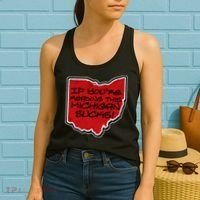 If You're Reading This Michigan Sucks Funny Ohio Women's Tank Top thumb 2