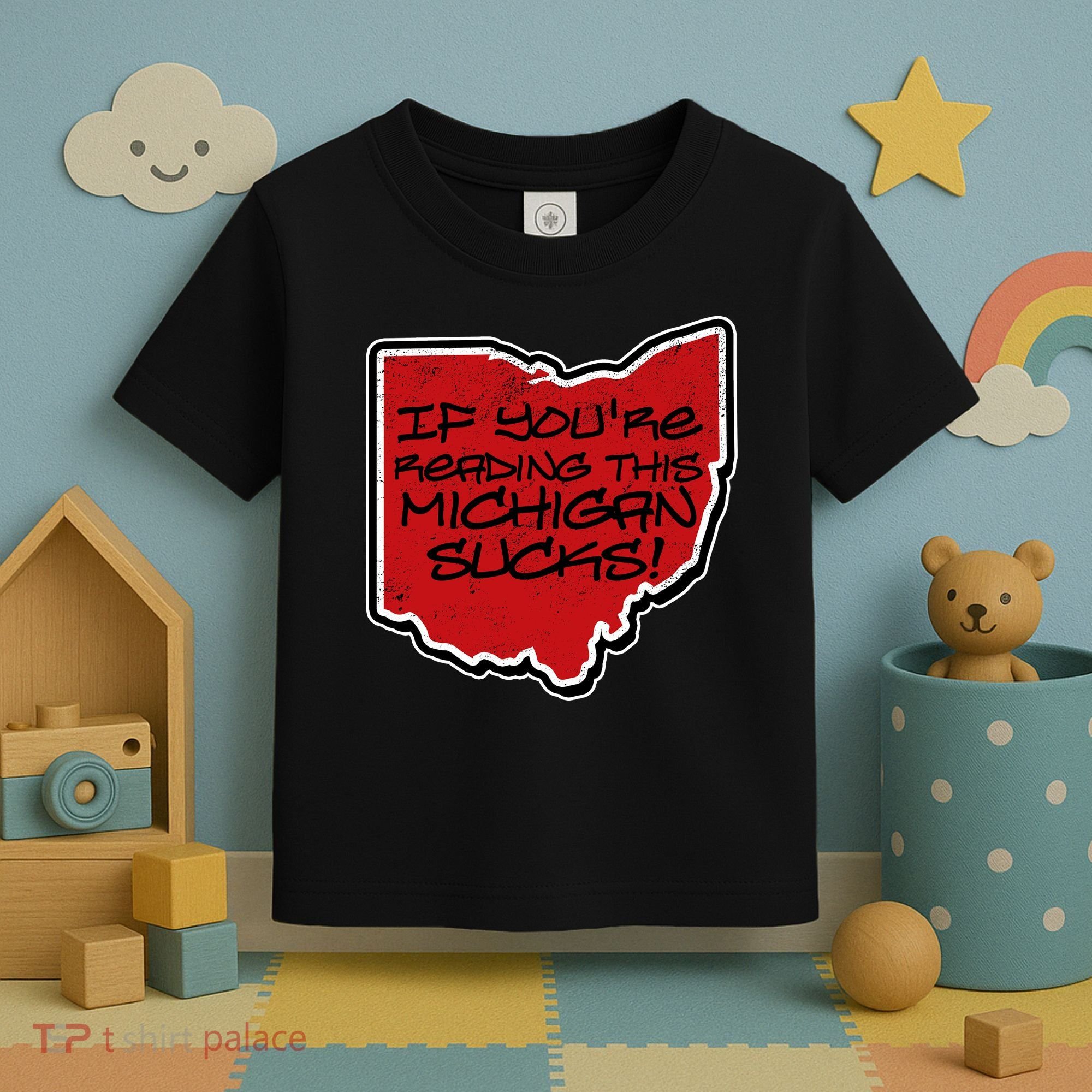 If You're Reading This Michigan Sucks Funny Ohio Toddler T-Shirt