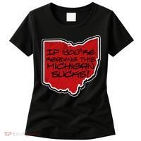 If You're Reading This Michigan Sucks Funny Ohio Women's T-Shirt thumb 0