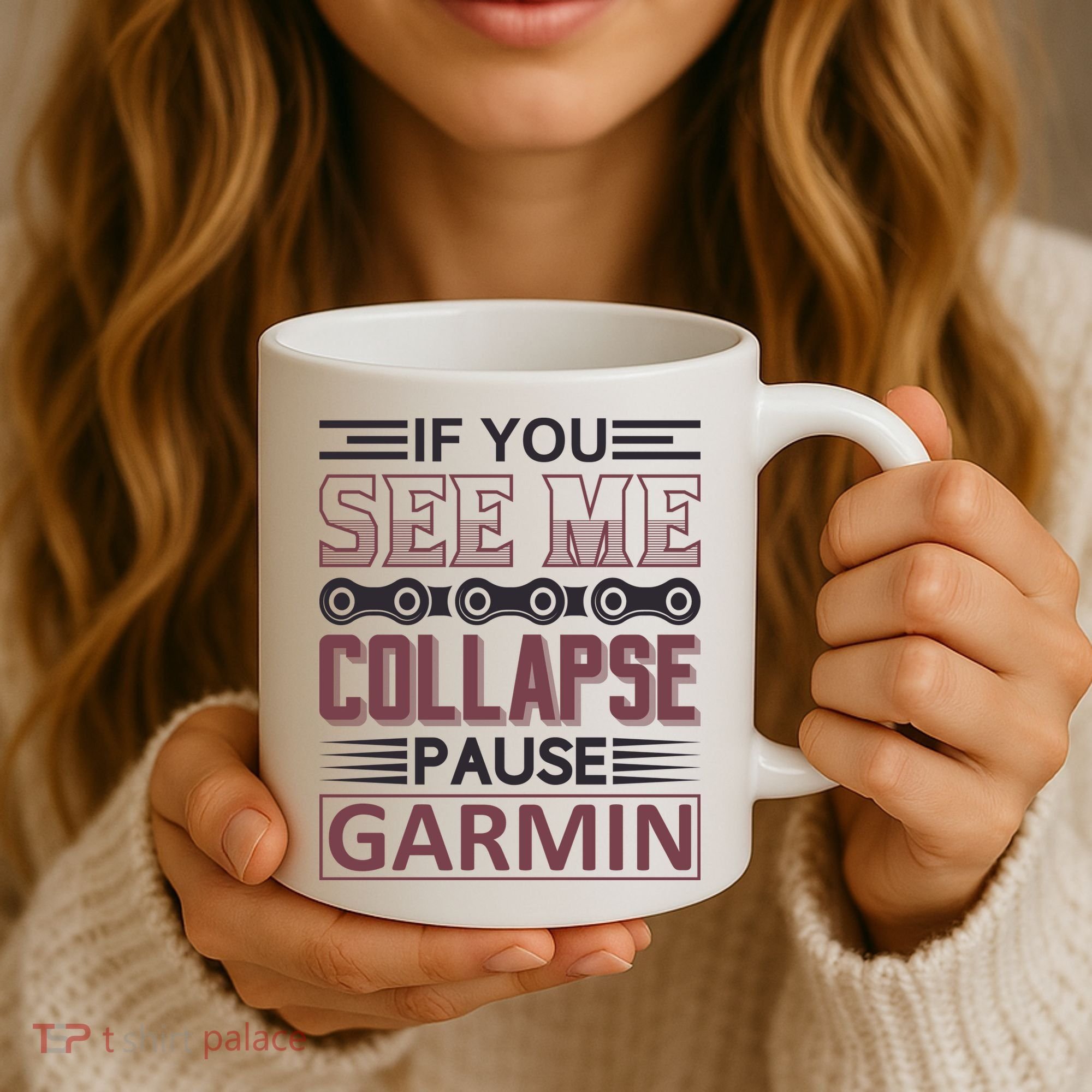 If You See Me Collapse Pause Garmin Coffee Mug