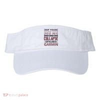 If You See Me Collapse Pause Garmin Visor thumb 0