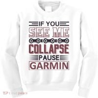 If You See Me Collapse Pause Garmin Kids Sweatshirt thumb 0