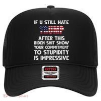 If You Still Hate Trump After This Stupidity Is Impressive Funny Hat thumb 0