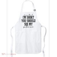 If You Think Im Short You Should See My Patience Apron thumb 0