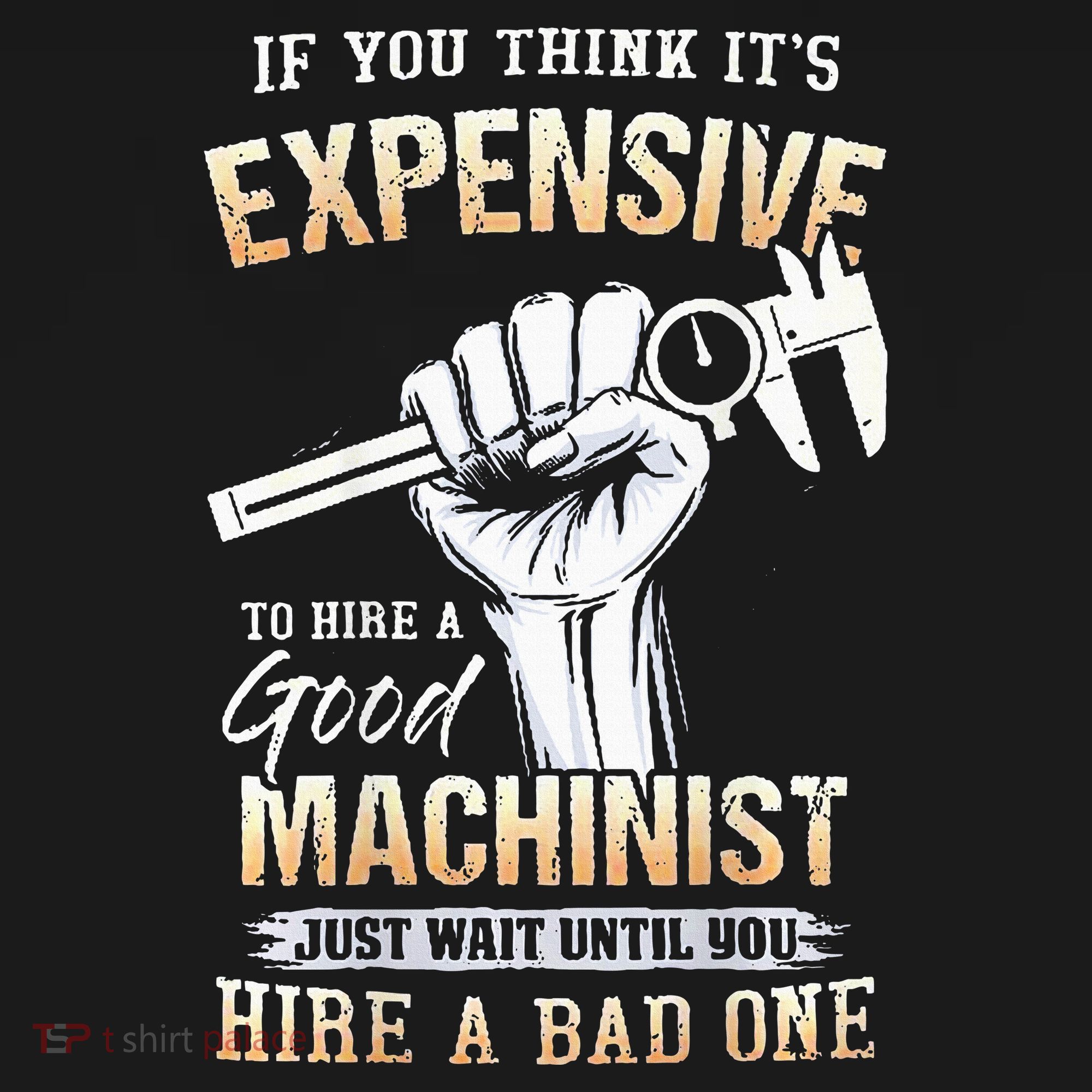 If You Think ItS Expensive To Hire A Good Machinist Women's Hoodie