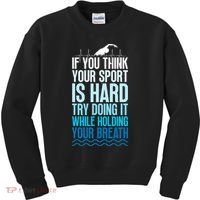 If You Think Your Sport Is Hard Try Doing It Holding Breath Kids Sweatshirt thumb 0