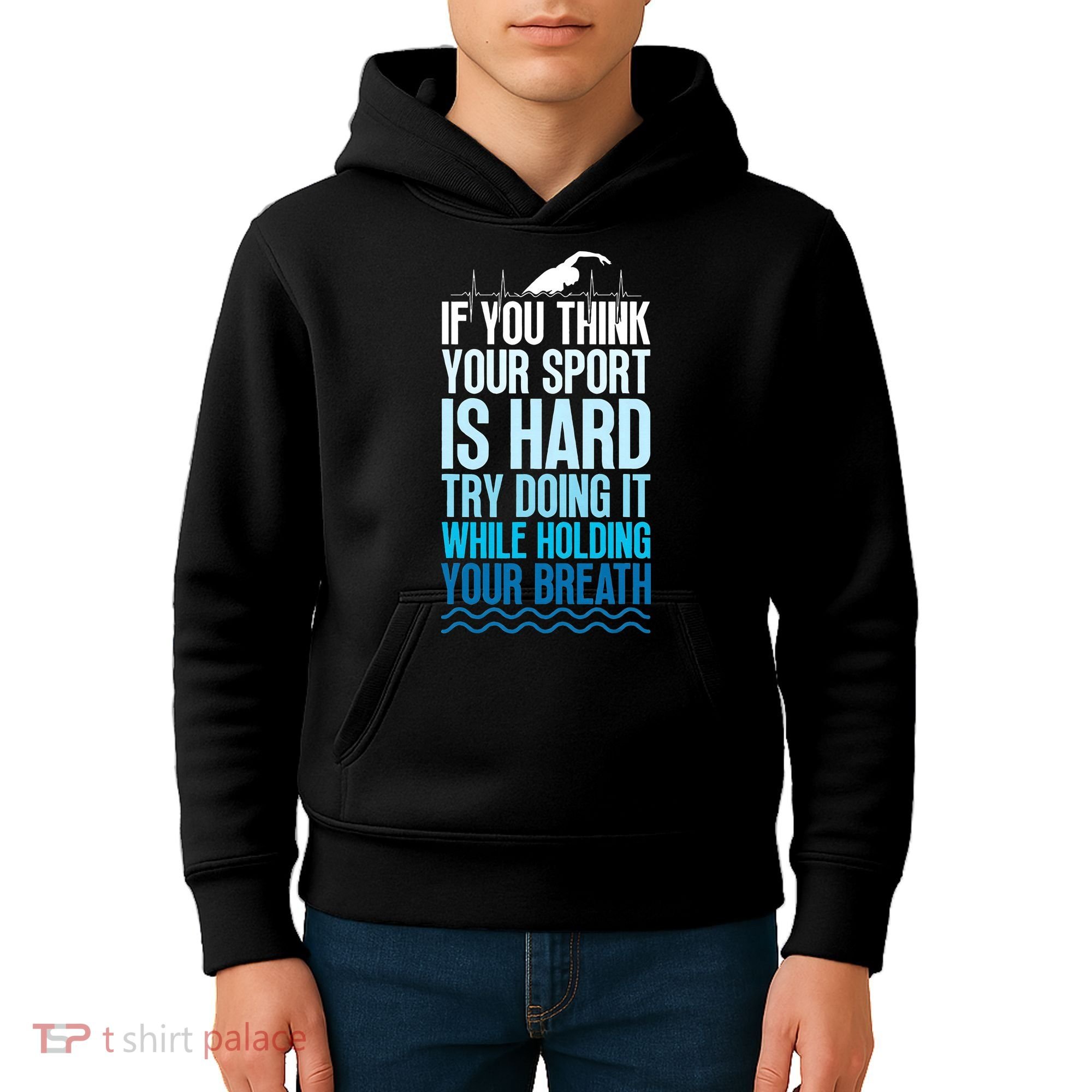 If You Think Your Sport Is Hard Try Doing It Holding Breath Kids Hoodie
