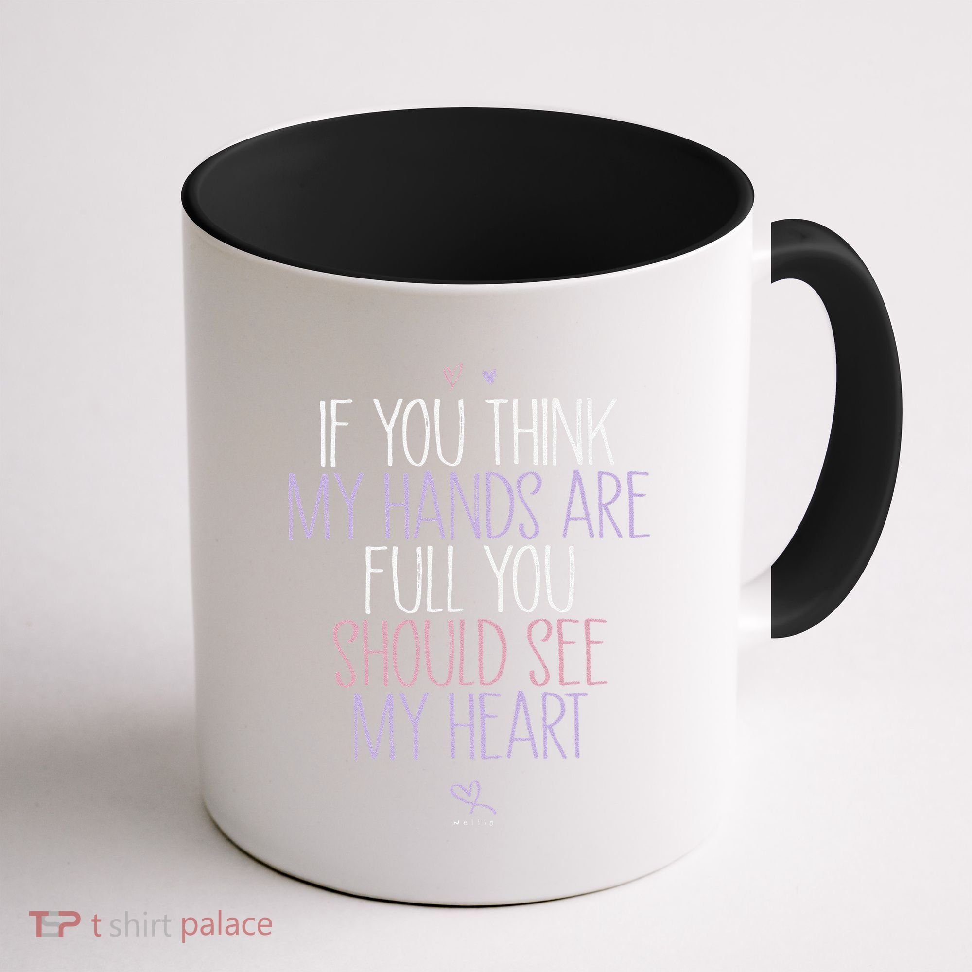 If You Think My Hands Are Full You Should See My Heart Sweat Coffee Mug