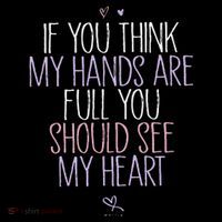 If You Think My Hands Are Full You Should See My Heart Sweat Coffee Mug thumb 5