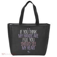 If You Think My Hands Are Full You Should See My Heart Sweat Tote Bag thumb 0