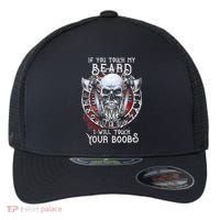 If You Touch My Beard I Will Touch Your Boobs Flexfit Unipanel Trucker Cap thumb 0