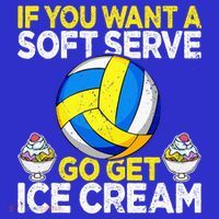 If You Want A Soft Serve Go Get Ice Cream Funny Volleyball  Baby Bodysuit thumb 2