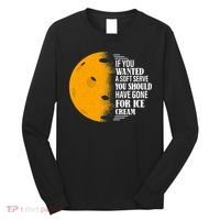 If You Wanted A Soft Serve Funny Pickleball TShirt Long Sleeve Shirt thumb 0