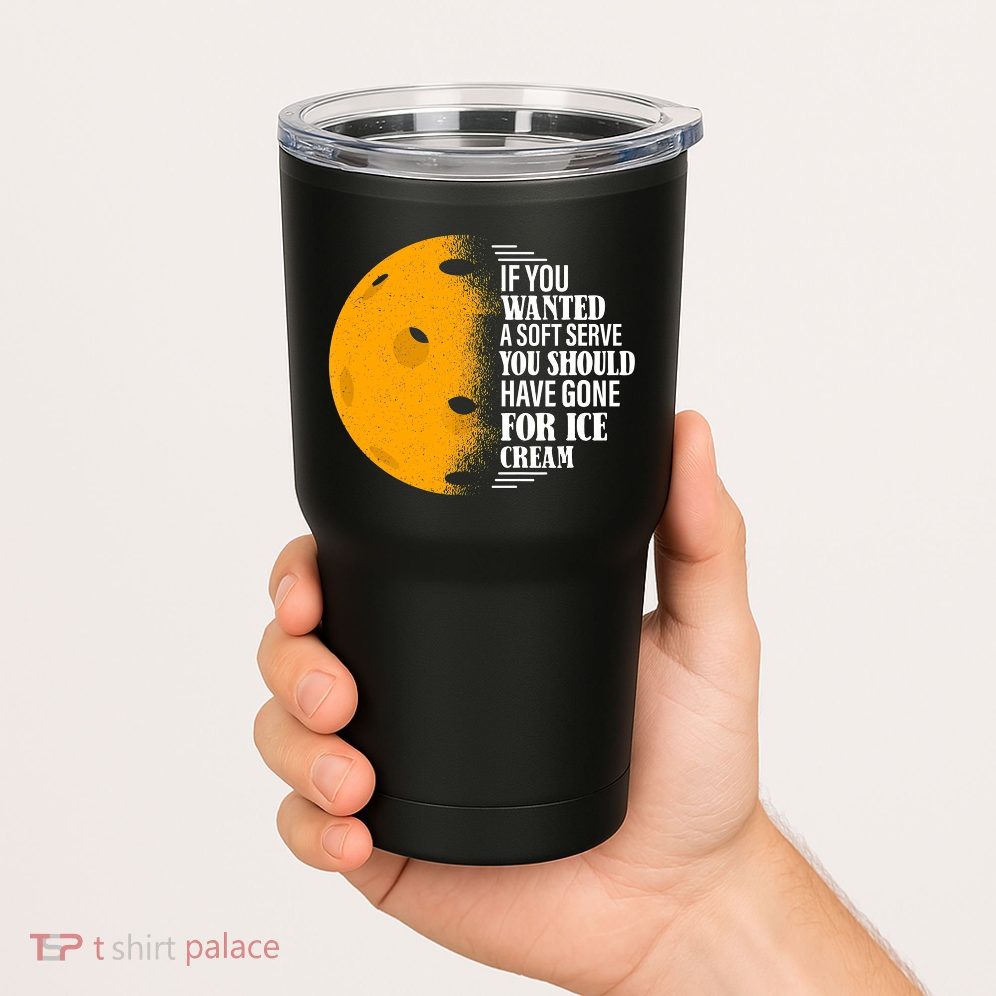 If You Wanted A Soft Serve Funny Pickleball TShirt Tumbler