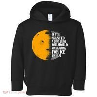 If You Wanted A Soft Serve Funny Pickleball TShirt Toddler Hoodie thumb 0
