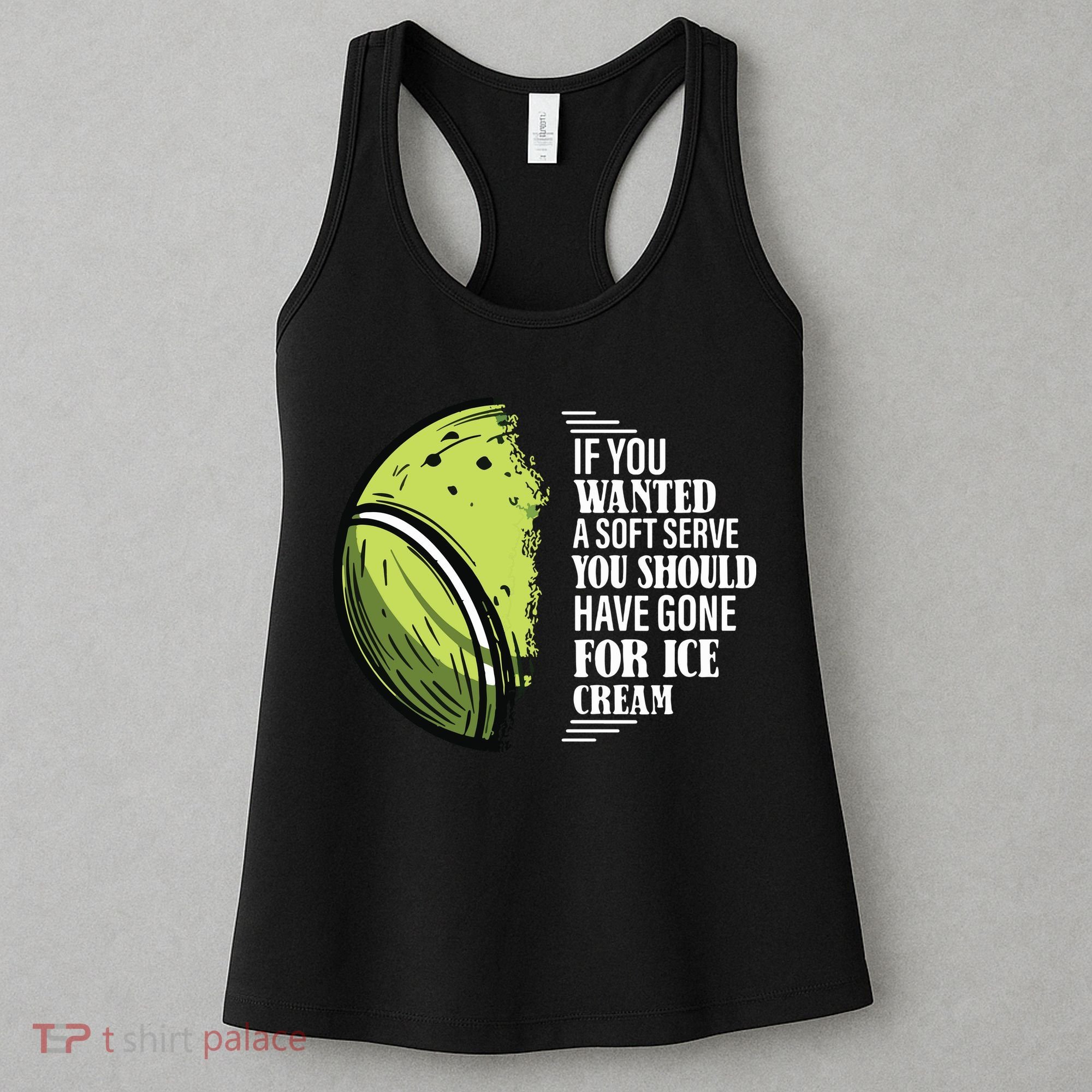 If You Wanted A Soft Serve Funny Tennis Player Women's Tank Top