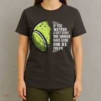 If You Wanted A Soft Serve Funny Tennis Player T-Shirt thumb 4