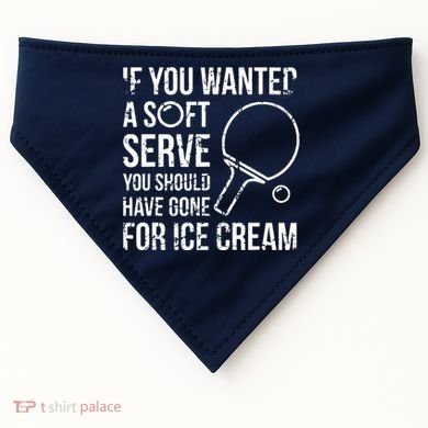 If You Wanted A Soft Serve Ping Pong USA-Made Doggie Bandana