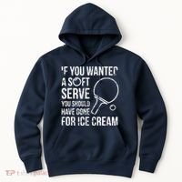 If You Wanted A Soft Serve Ping Pong Hoodie thumb 0