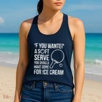 If You Wanted A Soft Serve Ping Pong Women's Tank Top thumb 2