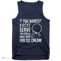 If You Wanted A Soft Serve Ping Pong Tank Top thumb 0