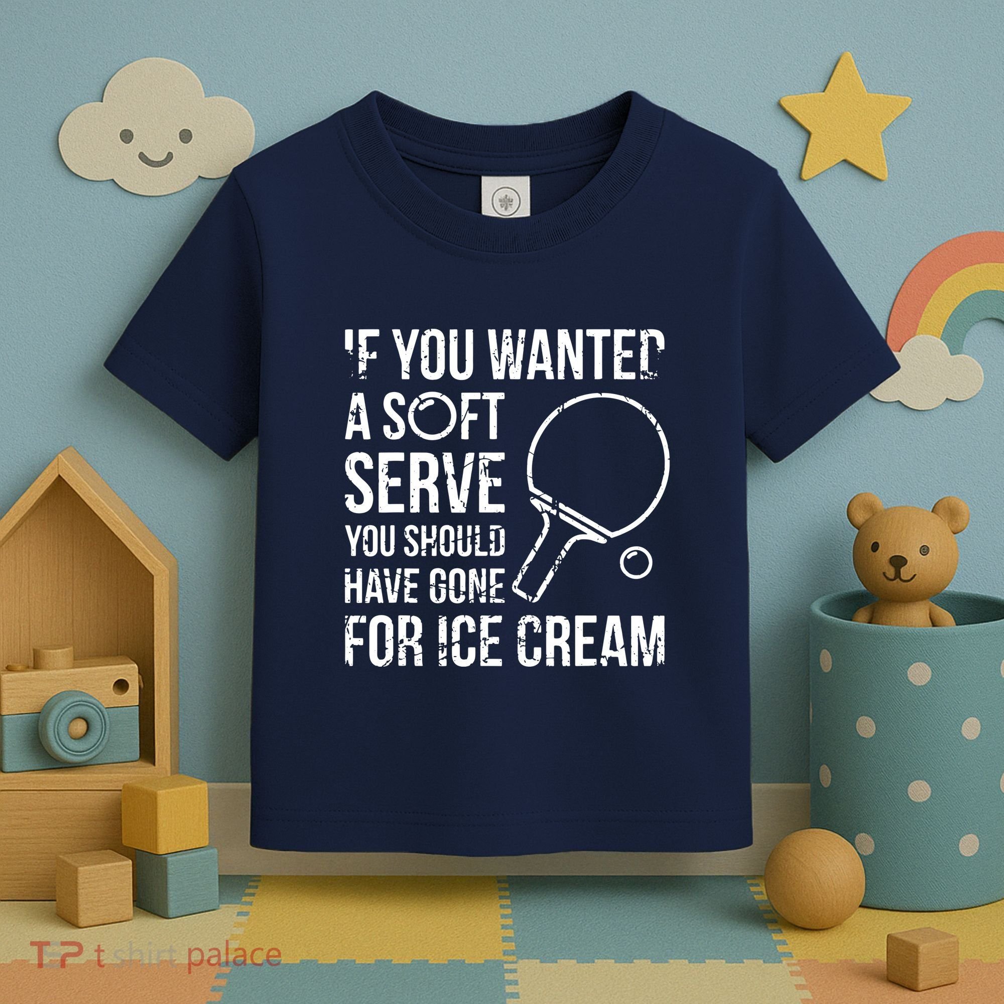 If You Wanted A Soft Serve Ping Pong Toddler T-Shirt
